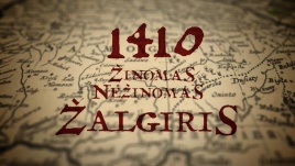 Dokumentinis edukacinis filmas „1410. Žinomas nežinomas Žalgiris“ Dokumentinis edukacinis filmas „1410. Žinomas nežinomas Žalgiris“